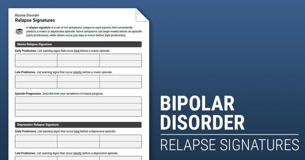 Bipolar Disorder Relapse Signatures Worksheet Therapist Aid