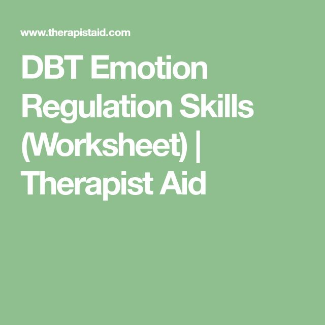 DBT Emotion Regulation Skills Worksheet Therapist Aid Dialectical 