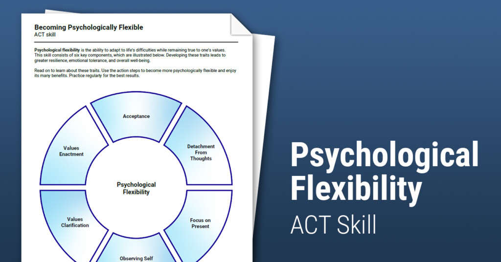 Psychological Flexibility ACT Skill Worksheet Therapist Aid
